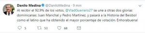 Presidente @DaniloMedina felicita a @VladGuerrero27 por lograr el Salón de la Fama