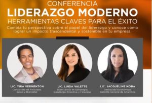 Expertas abordan el Liderazgo Moderno como herramienta de éxito