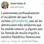 Danilo Medina: “Lamentamos profundamente el incidente del que fue víctima David Ortiz”